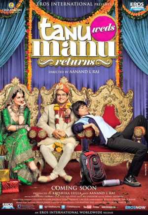 Tanu Weds Manu Returns Movie Poster