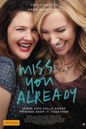 Miss You Already Movie Poster