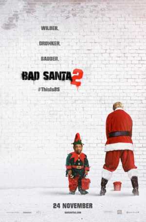 Bad Santa 2 Movie Poster