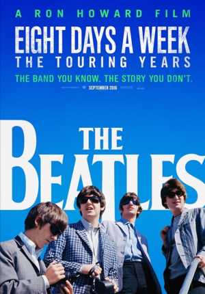 The Beatles: Eight Days A Week - The Touring Years Movie Poster
