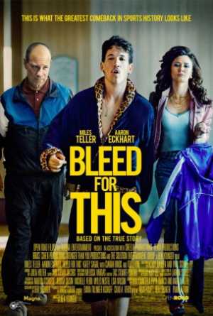 Bleed for this Movie Poster