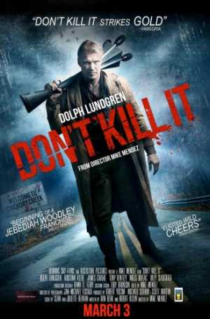 Don't Kill It Movie Poster
