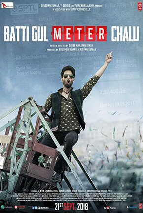 Batti Gul Meter Chalu Movie Poster