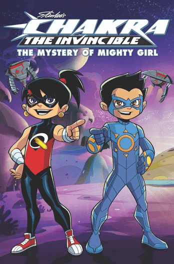 Stan Lee's Chakra The Invincible: The Mystery Of Mighty Girl  Movie Poster