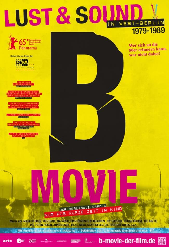 B-Movie: Lust And Sound In West Berlin 1979-1989 Movie Poster