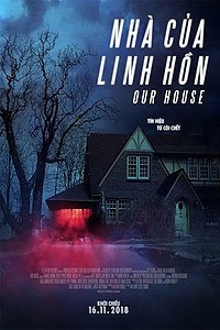 OUR HOUSE Movie Poster