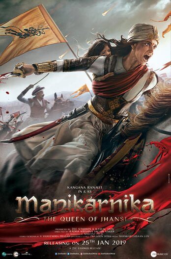 Manikarnika: The Queen Of Jhansi Movie Poster