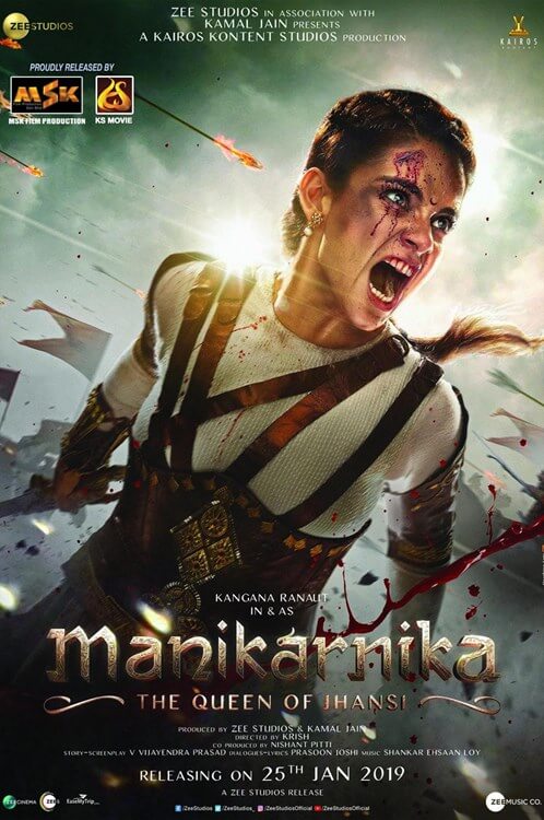 Manikarnika: The Queen Of Jhansi Movie Poster