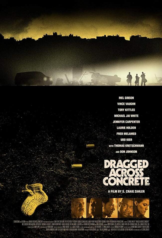 Dragged Across Concrete Movie Poster