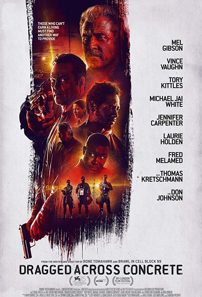 Dragged across concrete Movie Poster