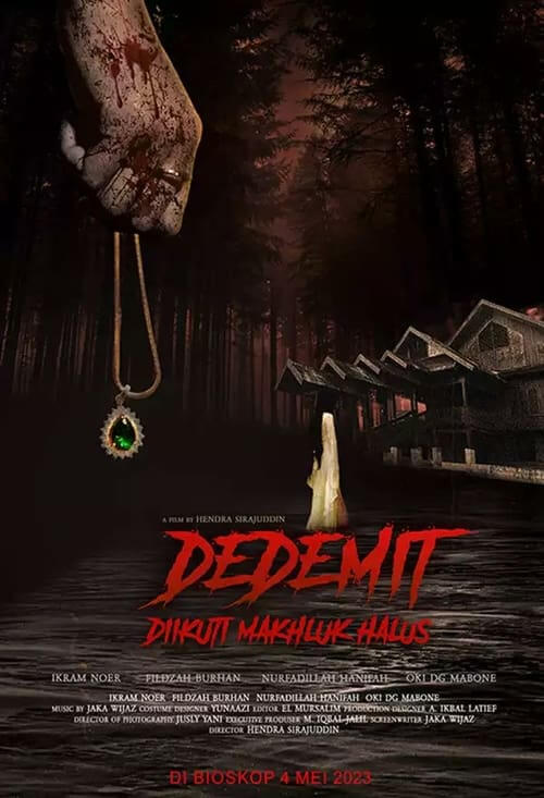 Dedemit - diikuti makhluk halus Movie Poster