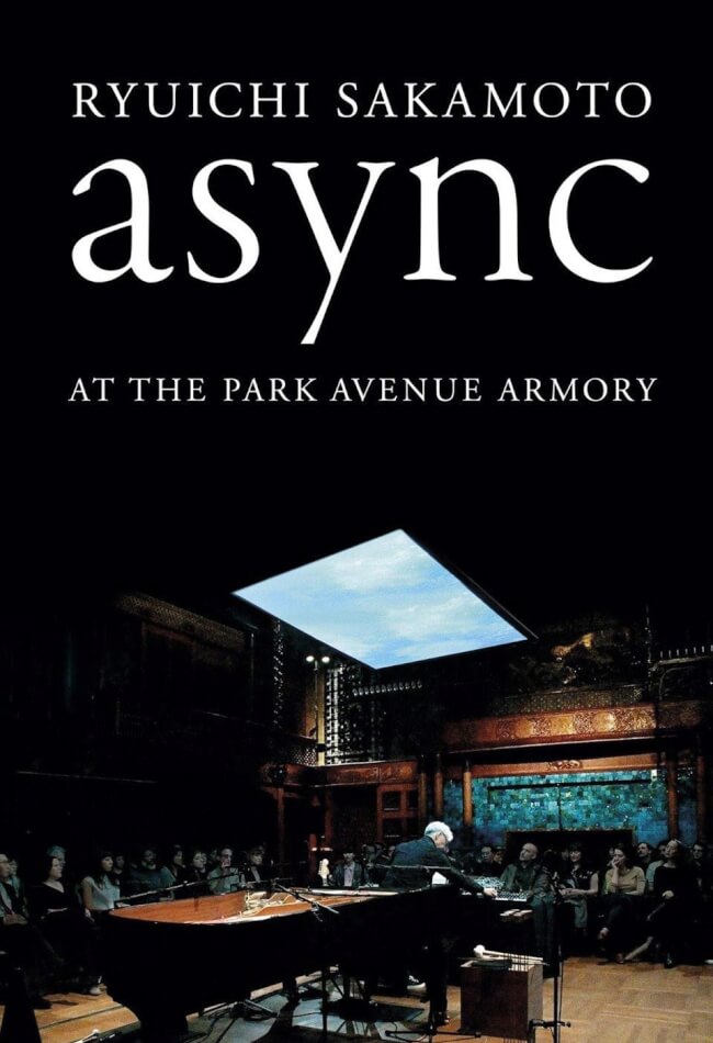 Ryuichi Sakamoto: async Live at the Park Avenue Armory Movie Poster
