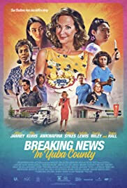 Breaking News In Yuba County Movie Poster
