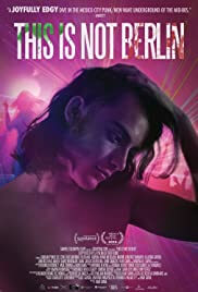 This Is Not Berlin Movie Poster