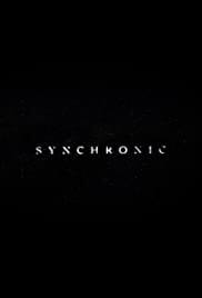 Synchronic Movie Poster