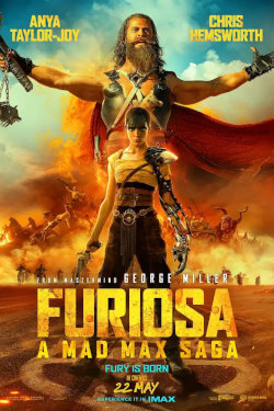 Furiosa: a mad max saga Movie Poster