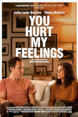 You Hurt My Feelings Movie Poster