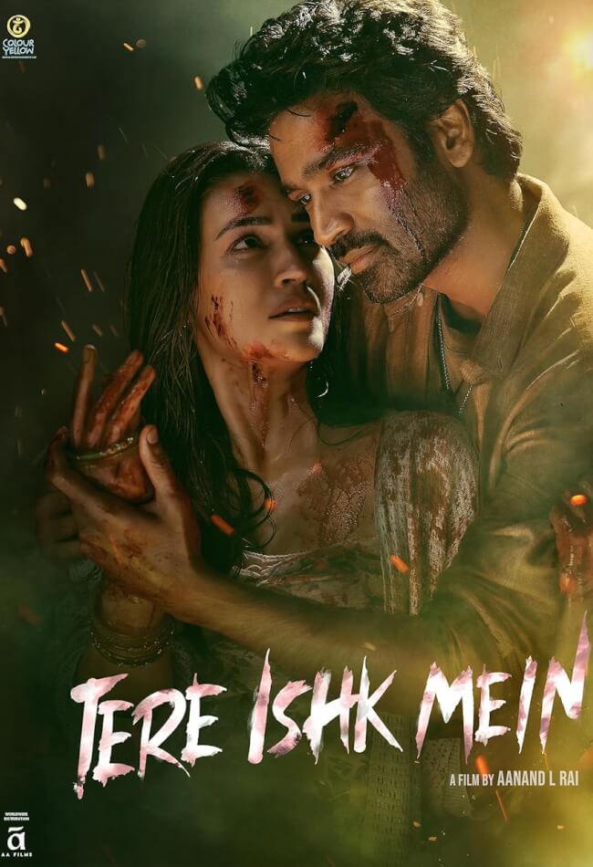 Tere Ishk Mein Movie Poster