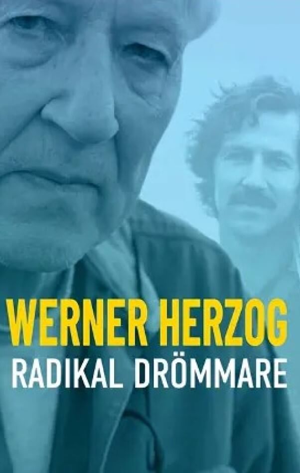 Werner Herzog: Radical Dreamer Movie Poster