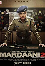 Mardaani 2 Movie Poster