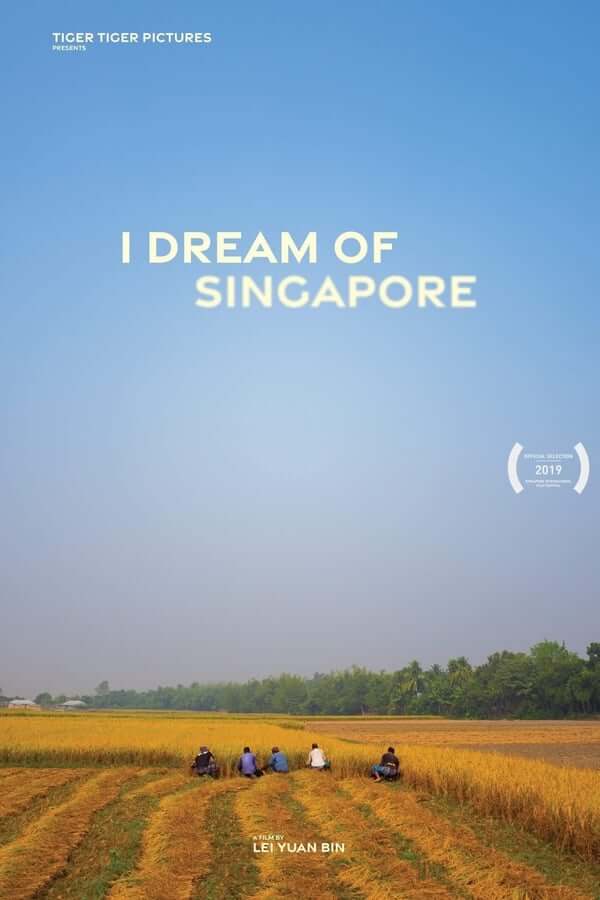 I Dream Of Singapore Movie Poster