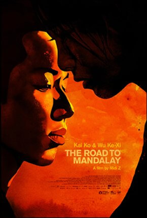 The Road To Mandalay Movie Poster
