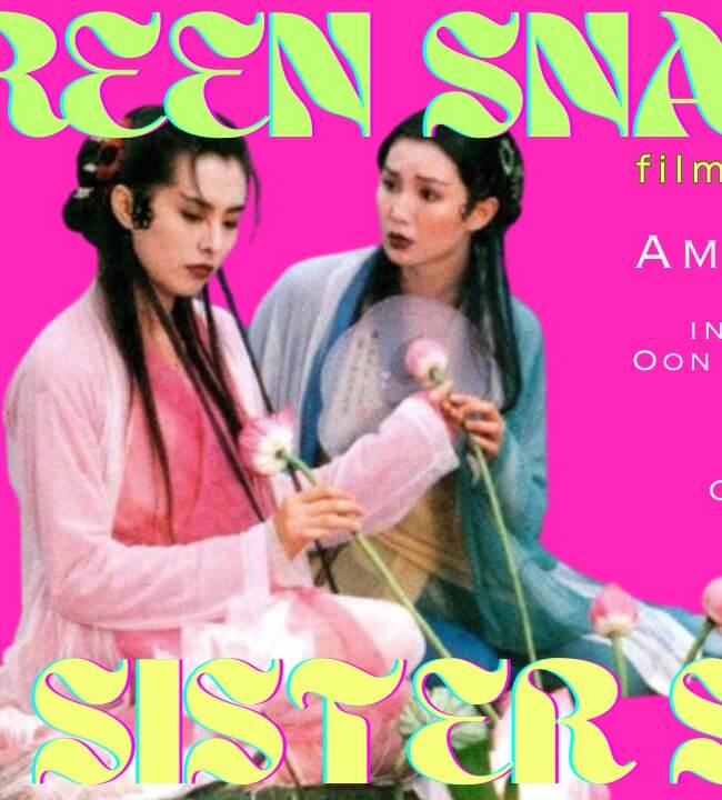 Green Snake (青蛇) Screening x Sister Snake Book Launch with Amanda Lee Koe Movie Poster