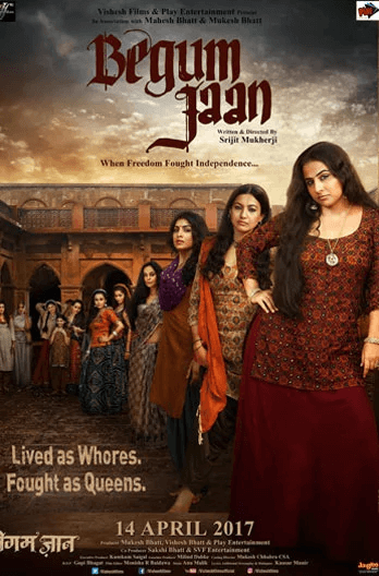 Begum Jaan Movie Poster