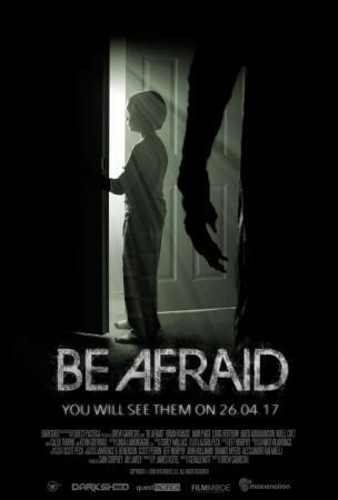 Be afraid Movie Poster