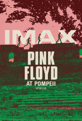 Pink Floyd At Pompeii - MCMLXXII Movie Poster