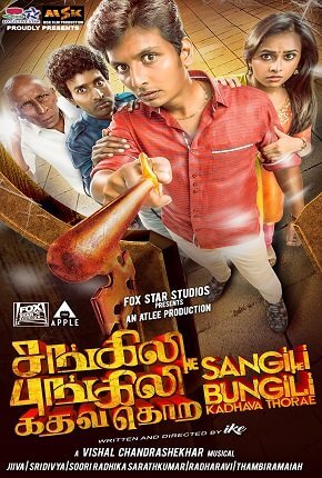 Sangili Bungili Kadhava Thorae Movie Poster