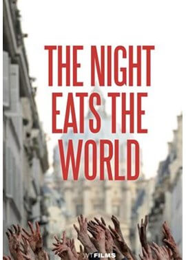 The Night Eats The World Movie Poster