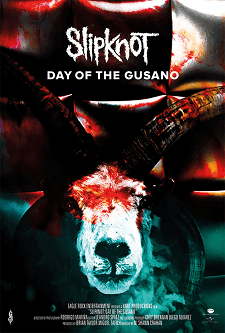 Slipknot: Day of the Gusano Movie Poster