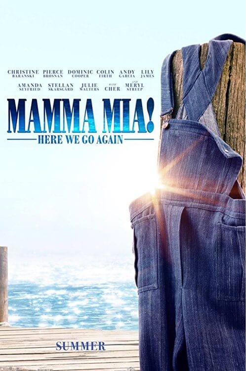 Mamma Mia: Here We Go Again Movie Poster