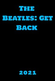 The Beatles: Get Back Movie Poster