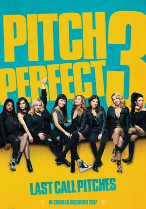 Pitch perfect 3 Movie Poster