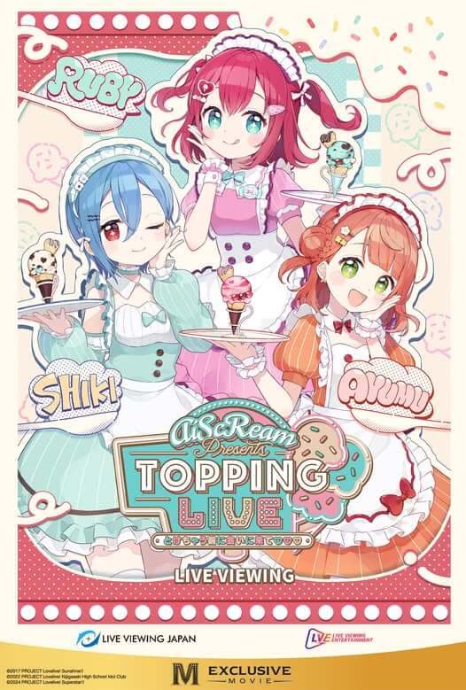 AiScReam Presents “TOPPING LIVE” Come See Me Before I Melt Live Viewing Movie Poster