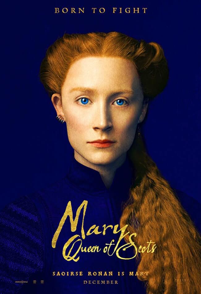 Mary Queen Of Scots Movie Poster