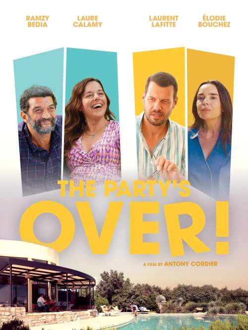 The Party's Over! Movie Poster