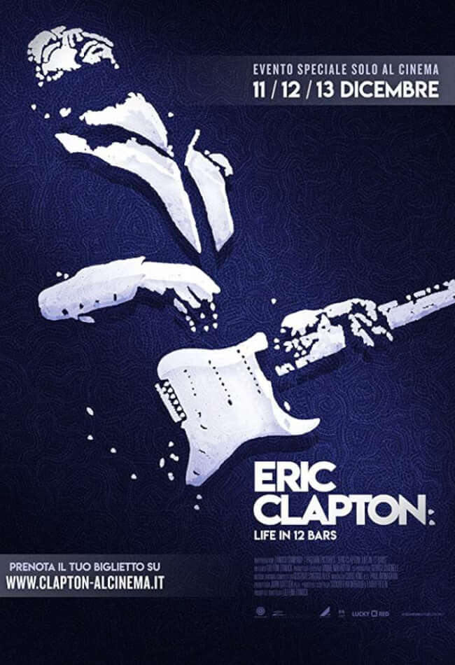 Eric Clapton Life in 12 Bars Movie Poster