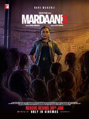 Mardaani 3 Movie Poster