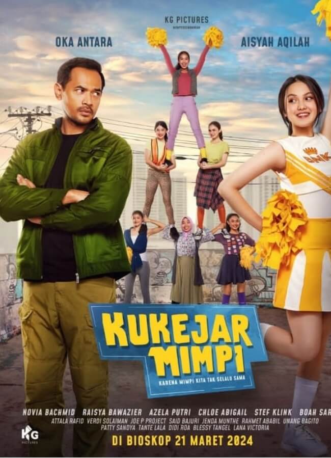 Kukejar mimpi Movie Poster