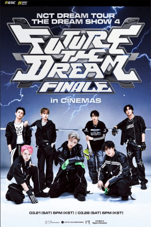 2026 NCT Dream Tour The Dream Show 4: Future The Dream Finale In Cinemas Movie Poster