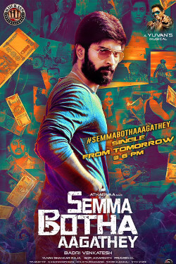 Semma Botha Aagathey Movie Poster