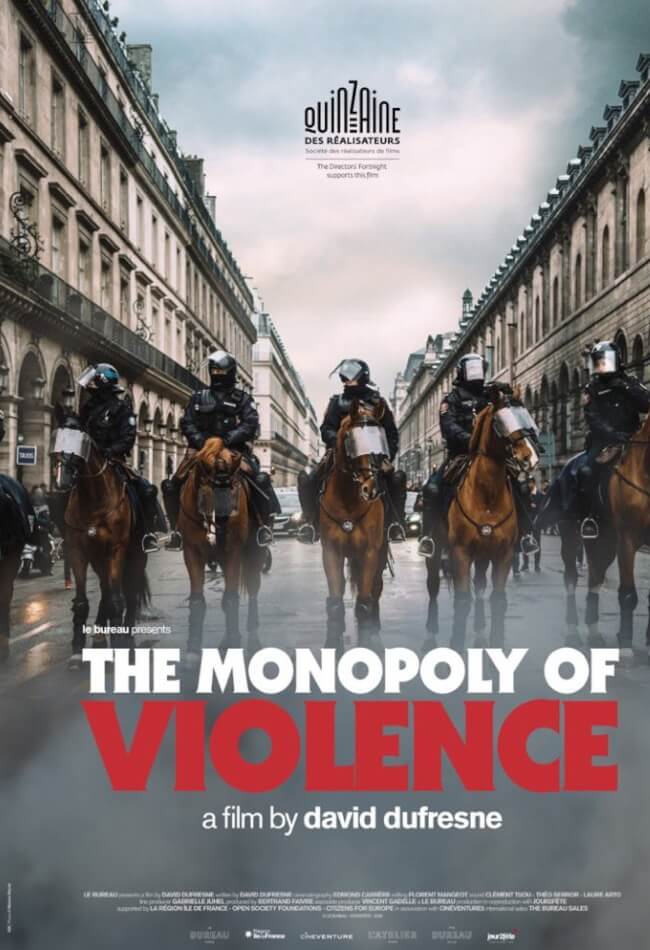 The Monopoly of Violence (Un pays qui se tient sage) Movie Poster
