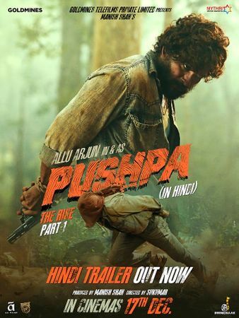 Pushpa: The Rise - Part 1 Movie Poster