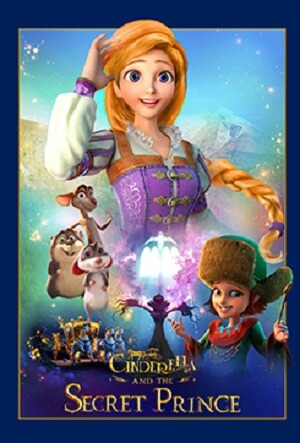 Cinderella and the Secret Prince Movie Poster