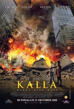 Kalla: Hidup Atau Mati Movie Poster