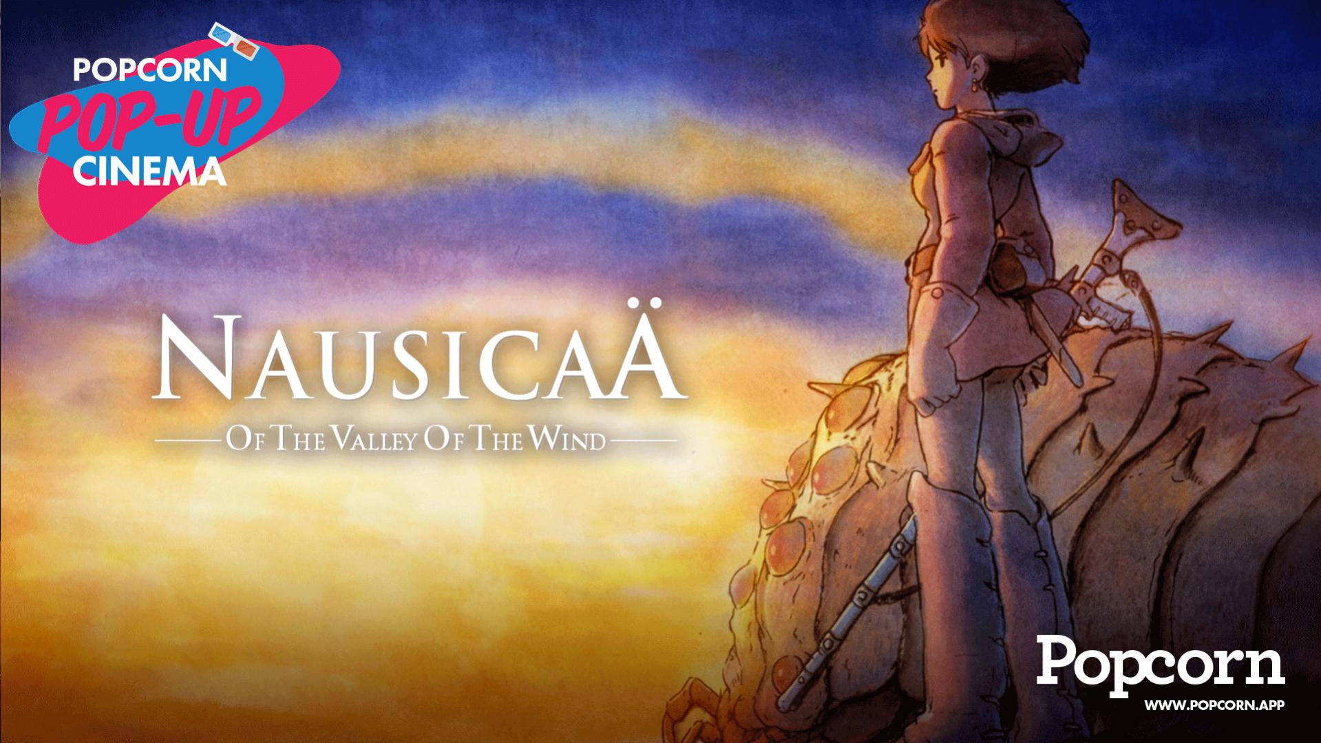 Nausicaa Of The Valley Of The Wind Pop-Up Cinema by Popcorn App