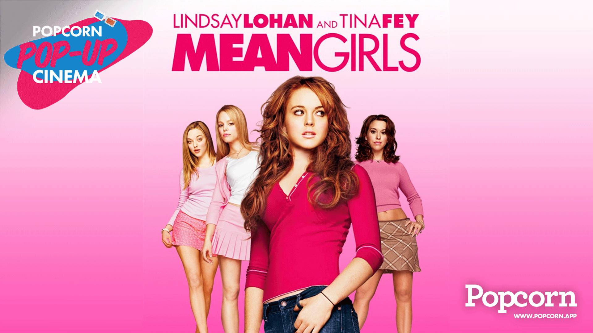 Mean Girls Pop-Up Cinema by Popcorn App